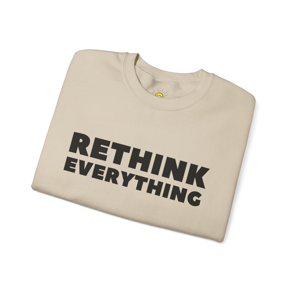 Rethink Everything Craft Beer Crewneck Sweatshirt – Unisex Inspirational Graphic Pullover