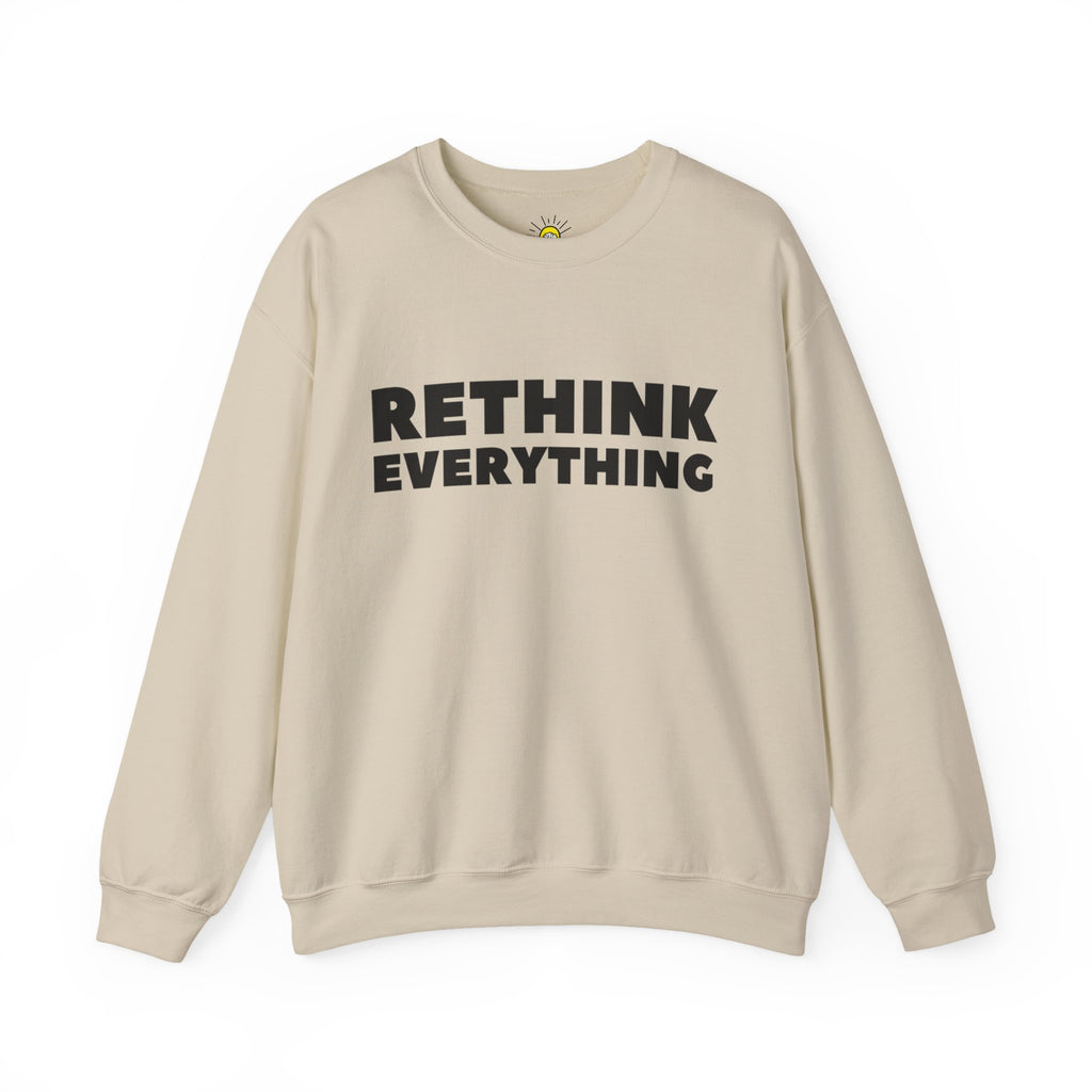Rethink Everything Craft Beer Crewneck Sweatshirt – Unisex Inspirational Graphic Pullover